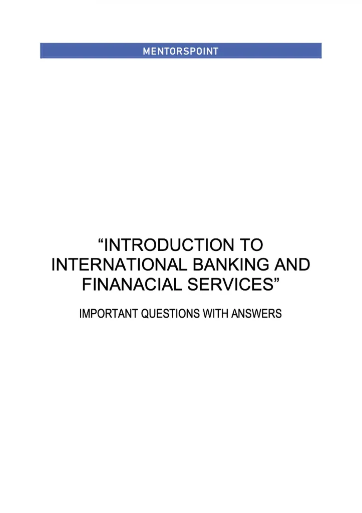 INTRODUCTION TO INTERNATIONAL BANKING AND FINANACIAL SERVICES (BEC_IB_M2_IIBS)