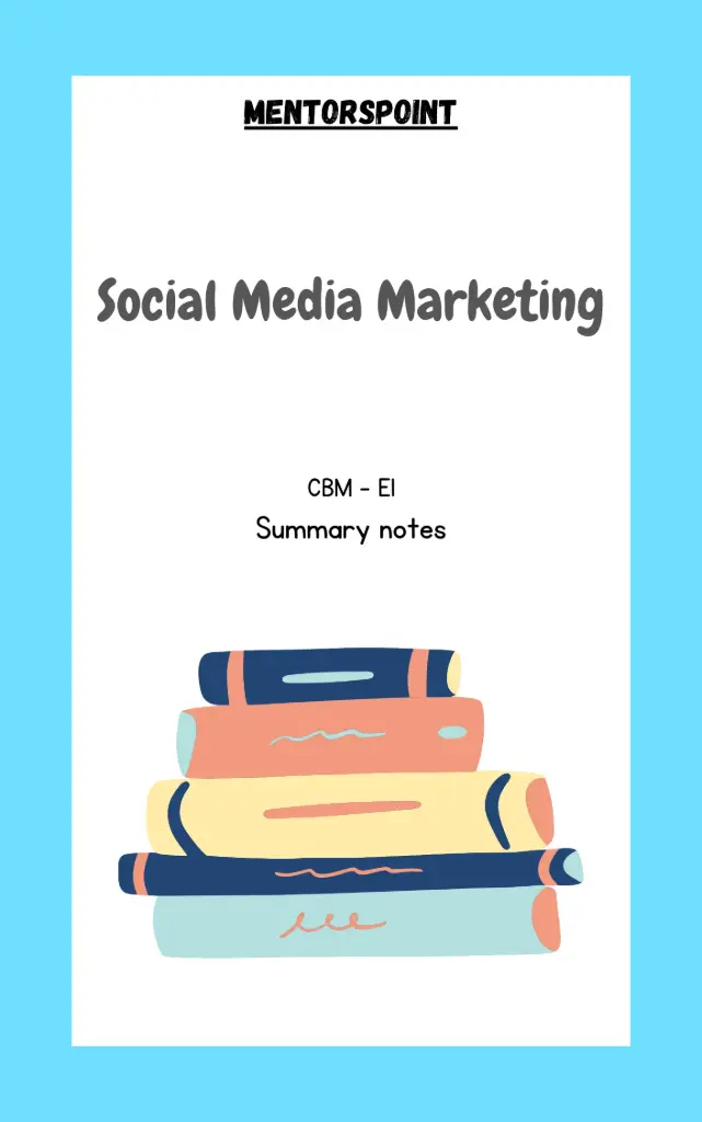 Social Media Marketing (Summary)(CBM E1)