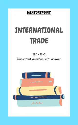 International Trade (Q&A)(IB C1)