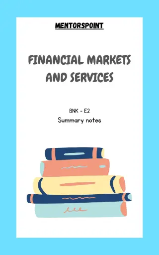 FINANCIAL MARKETS AND SERVICES (Summary)(BNK E2)